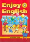 Enjoy English. Английский с удовольствием. 2 класс. Учебник