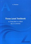 Three Level Textbook (to Three Men in a Boat (by J.K. Jerome))